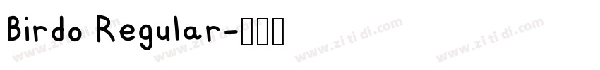 Birdo Regular字体转换